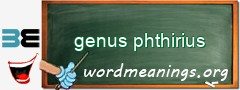 WordMeaning blackboard for genus phthirius